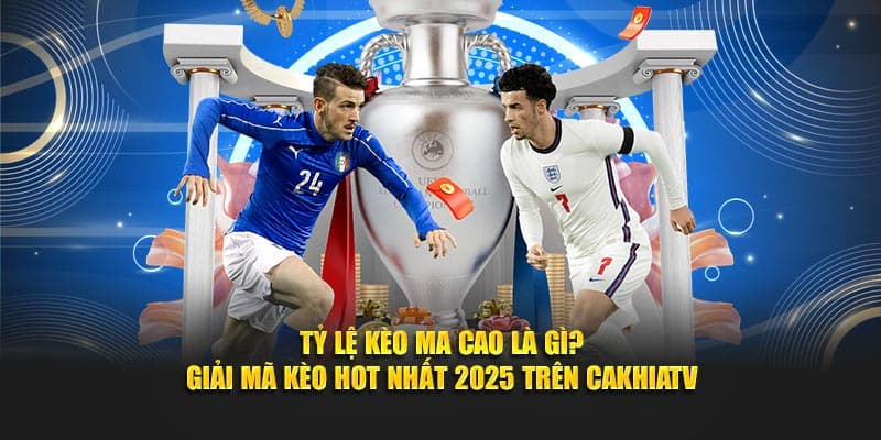 Tỷ Lệ Kèo Ma Cao Là Gì: Cách Đọc Và Mẹo Cược Chuẩn Nhất